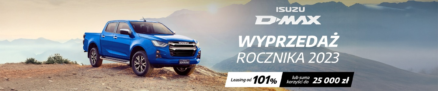 ISUZU D-Max - Wyprzedaż rocznika 2023